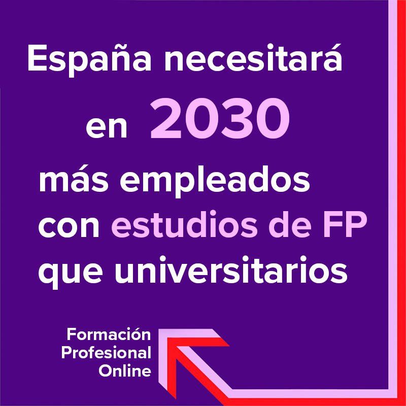 España necesitará en 2030 más empleados con estudios de FP que universitarios España necesitará en 2030 más empleados con estudios de FP que universitarios