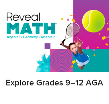 Reveal Math 9-12 AGA Reveal Math 9-12 AGA